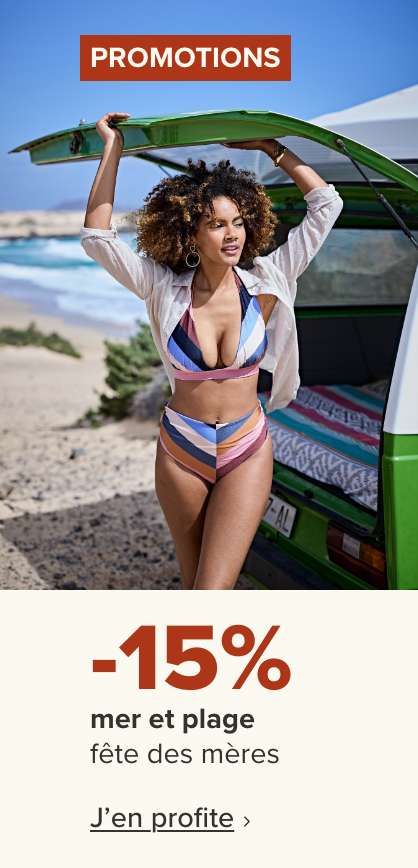 Fête des mères: -15 % Mer & Plage